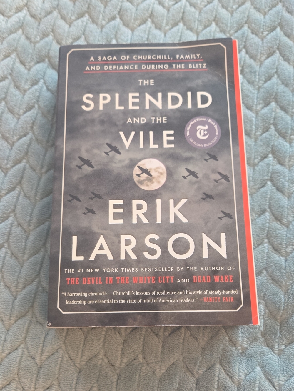 The Splendid and the Vile by Erik Larson — Paperback